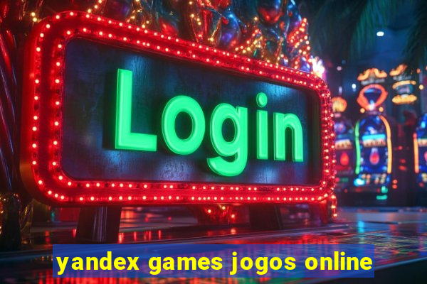 yandex games jogos online